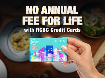 RCBC credit card promo: No Annual Fee For Life: Exclusive to Online Channels